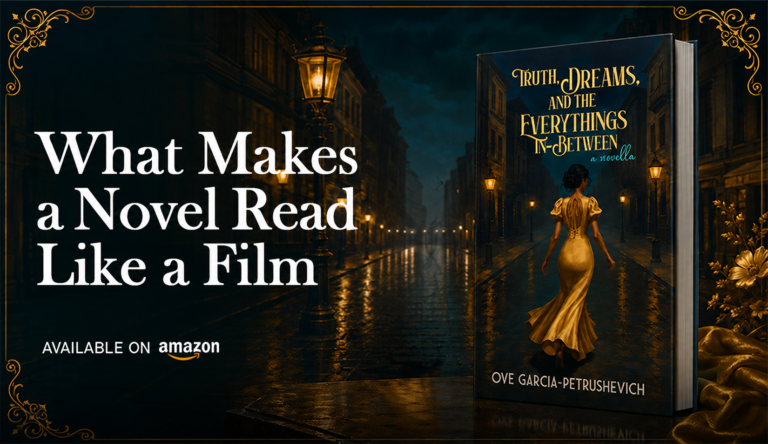 Screenplay style novel What Makes a Novel Read Like a Film by Ove Garcia-Petrushevich OveylandInc 1919 New York